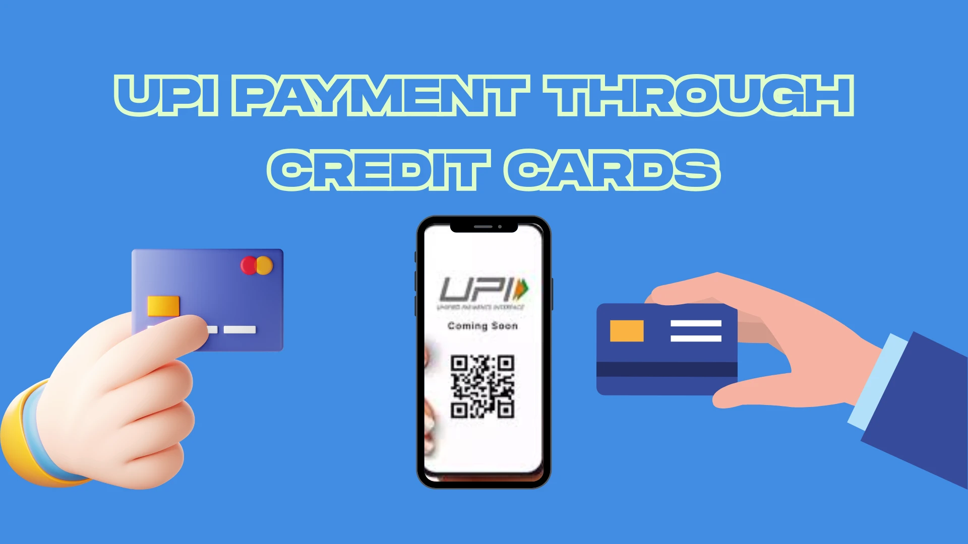 UPI Payment Through Credit Cards