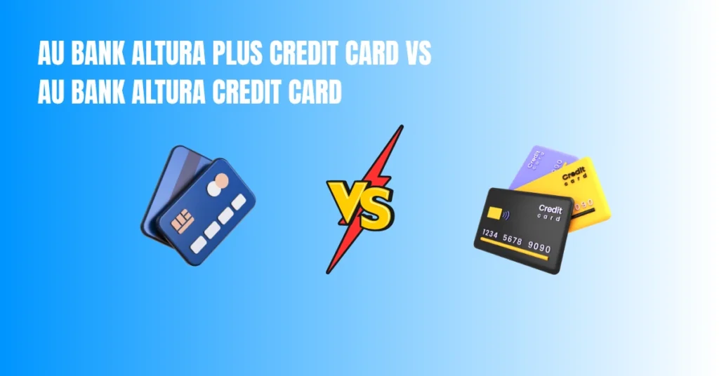 AU Bank Altura Plus Credit Card