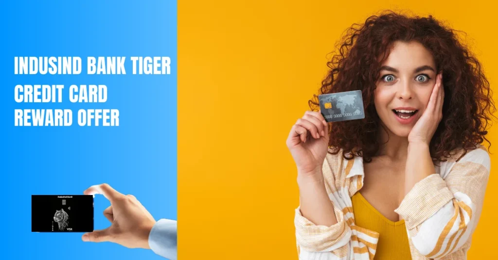 IndusInd Bank Tiger Credit Card