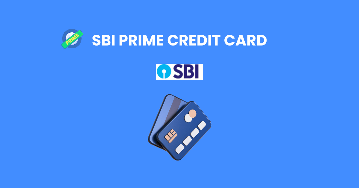 SBI Prime Credit Card