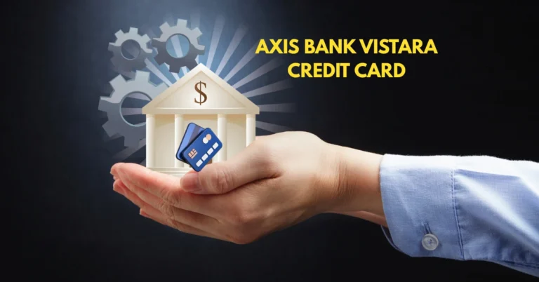 Axis Bank Vistara Credit Card