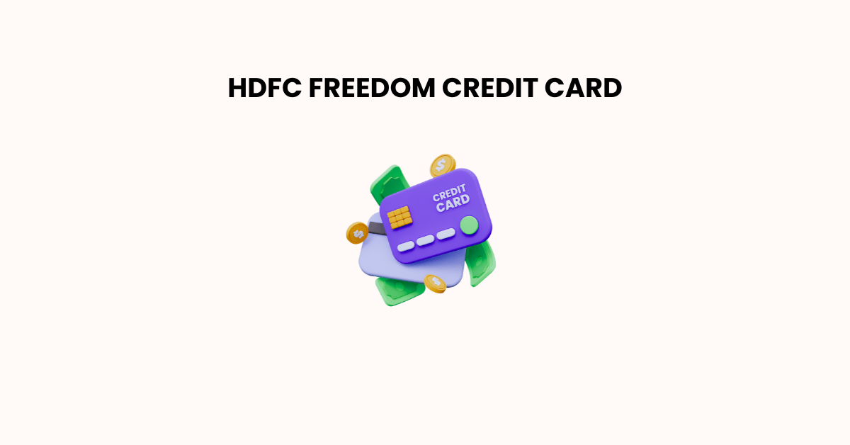 HDFC Freedom Credit Card
