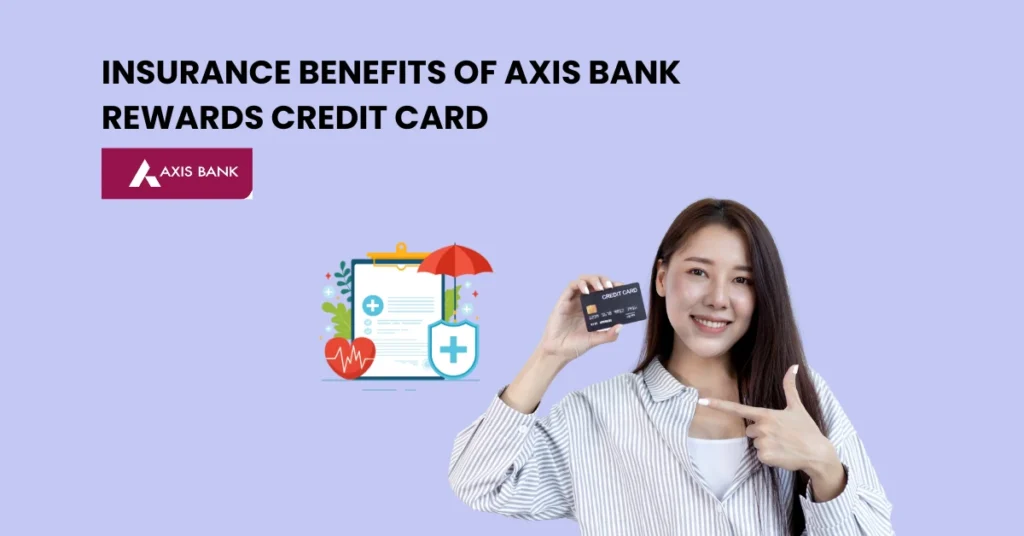 Axis Bank Rewards Credit Card