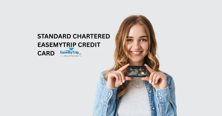 Standard Chartered EaseMyTrip Credit Card