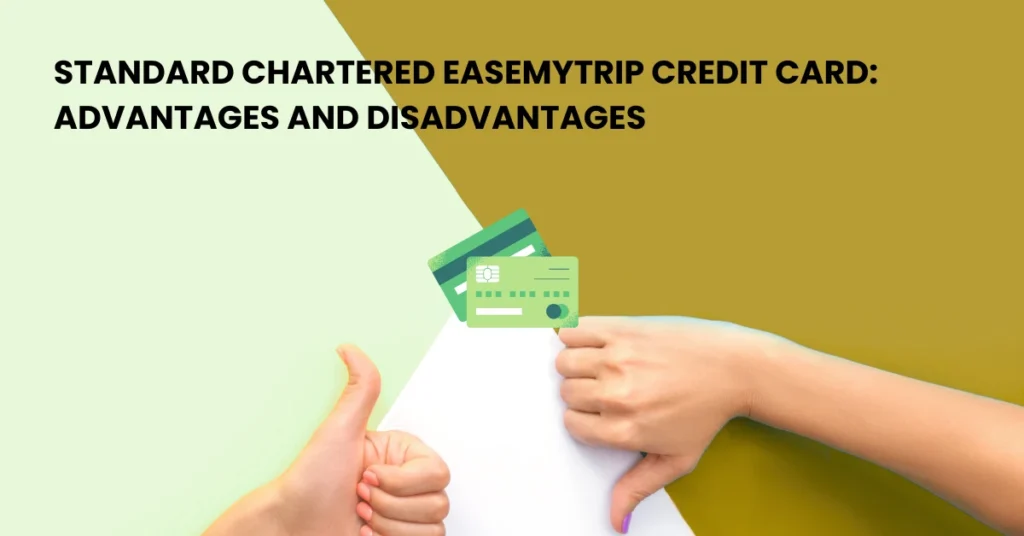 Standard Chartered EaseMyTrip Credit Card
