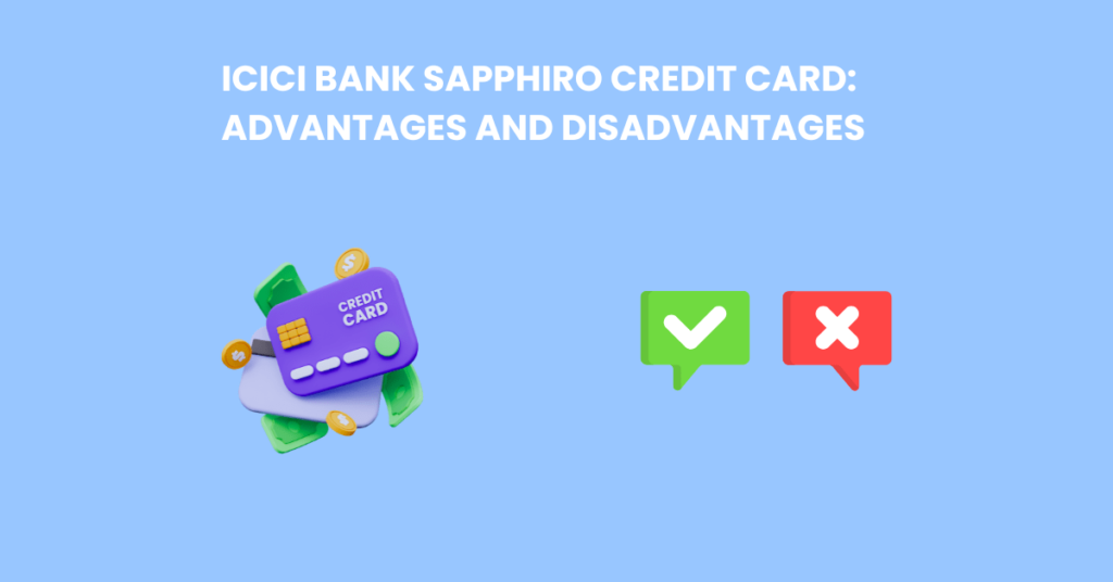 ICICI Bank Sapphiro Credit Card