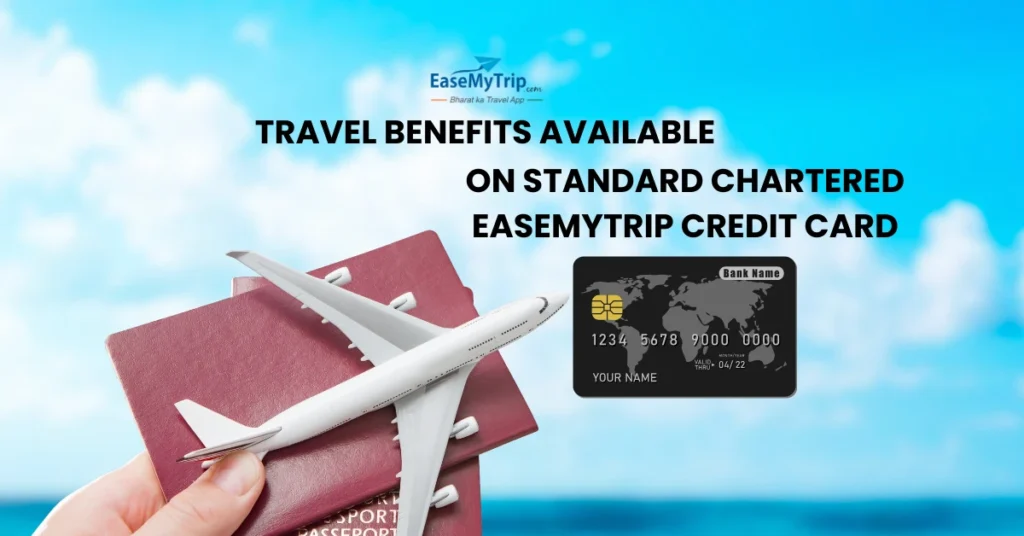 Standard Chartered EaseMyTrip Credit Card
