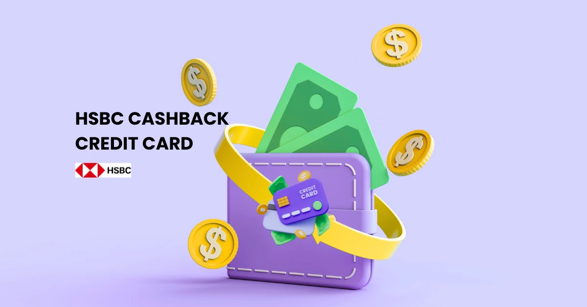 HSBC Cashback Credit Card